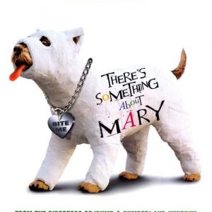THERES SOMETHING ABOUT MARY DOG
