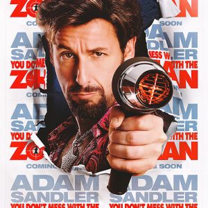 you dont mess with zohan