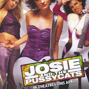 JOSIE AND THE PUSSYCATS ver a
