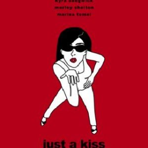just a kiss